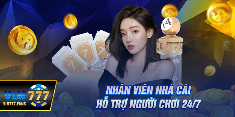 Nhân viên Vin777 được đào tạo bài bản và làm việc chuyên nghiệp